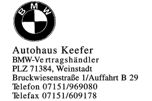 Autohaus Keefer, BMW-Vertragshändler