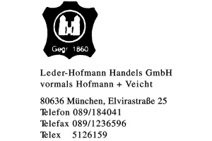 Leder-Hofmann Handels-GmbH vormals Hofmann + Veicht Leder-Hofmann Handels-GmbH vormals Hofmann + Veicht