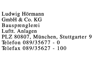 Ludwig Hörmann GmbH & Co. KG Bausprenglerei Ludwig Hörmann GmbH & Co. KG Bausprenglerei