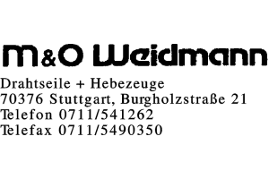 M & O Weidmann