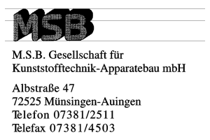 M.S.B. Gesellschaft für Kunststofftechnik-Apparatebau mbH