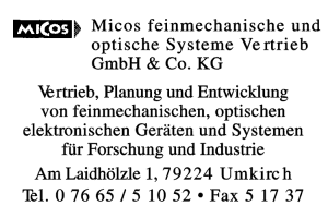 Micos feinmechanische und optische Systeme Vertrieb GmbH & Co. KG Micos feinmechanische und optische Systeme Vertrieb GmbH & Co. KG