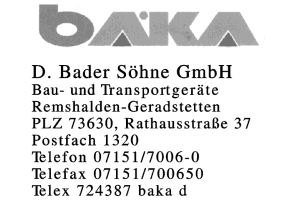 B A K A D. Bader Söhne GmbH B A K A D. Bader Söhne GmbH