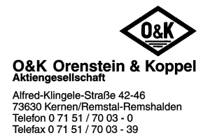 O&K Orenstein & Koppel Aktiengesellschaft