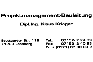 Projektmanagement-Bauleitung Dipl.Ing. Klaus Krieger