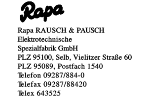 Rapa RAUSCH & PAUSCH Elektotechnische Spezialfabrik GmbH Rapa RAUSCH & PAUSCH Elektotechnische Spezialfabrik GmbH