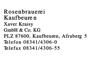 Rosenbrauerei Kaufbeuren Xaver Kraisy GmbH & Co. KG
