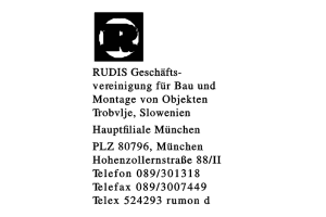 RUDIS Geschäftsvereinigung für  Bau und Montage von Objekten Trbovlje, Slowenien