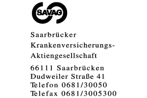Saarbrücker Krankenversicherungs- Aktiengesellschaft Saarbrücker Krankenversicherungs- Aktiengesellschaft