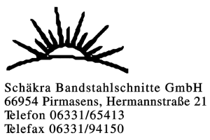 Schäkra Bandstahlschnitte GmbH