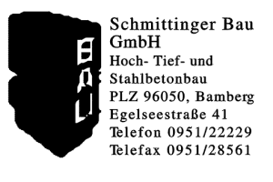 Schmittinger Bau GmbH Schmittinger Bau GmbH