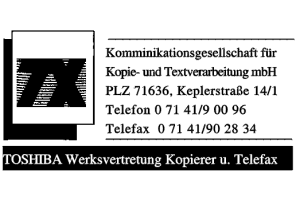 TOSHIBA Werksvertretung  Kopierer u. Telefax