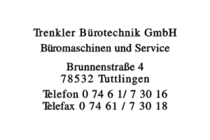 Trenkler Bürotechnik GmbH Trenkler Bürotechnik GmbH
