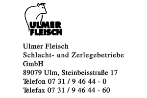 Ulmer Fleisch Schlacht- und Zerlegebetriebe GmbH