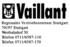 Vaillant Regionales Vertriebs- zentrum Stuttgart Vaillant Regionales Vertriebs- zentrum Stuttgart