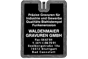 WALDENMAIER GRAVUREN GMBH WALDENMAIER GRAVUREN GMBH