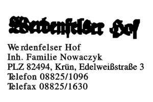 Werdenfelser Hof Inh. Familie Nowaczyk Werdenfelser Hof Inh. Familie Nowaczyk