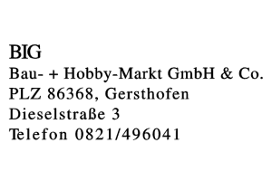BIG Bau- + Hobby-Markt GmbH & Co.