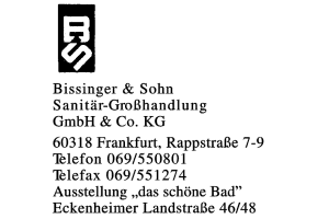 Bissinger & Sohn Sanitär- Großhandlung GmbH & Co. KG Bissinger & Sohn Sanitär- Großhandlung GmbH & Co. KG
