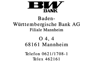 BW Bank Baden-Württembergische Bank AG Filiale Mannheim BW Bank Baden-Württembergische Bank AG Filiale Mannheim