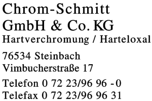 Chrom-Schmitt GmbH & Co. KG Chrom-Schmitt GmbH & Co. KG