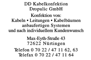 DD Kabelkonfektion Dropulic GmbH DD Kabelkonfektion Dropulic GmbH