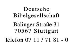 Deutsche Bibelgesellschaft Deutsche Bibelgesellschaft