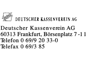 Deutscher Kassenverein AG Deutscher Kassenverein AG