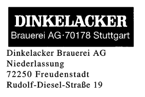 Dinkelacker Brauerei AG, Niederlassung