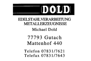 DOlD EDELSTAHLVERARBEITUNG METALLERZEUGNISSE, Michael Dold DOlD EDELSTAHLVERARBEITUNG METALLERZEUGNISSE, Michael Dold