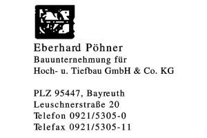 Eberhard Pöhner, Bauunternehmung für  Hoch-u. Tiefbau GmbH & Co. KG