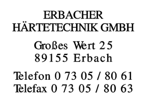 Erbacher Härtetechnik GmbH Erbacher Härtetechnik GmbH