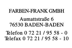 FARBEN-FRANK GMBH FARBEN-FRANK GMBH