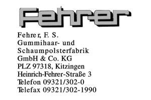 Fehrer, F. S. Gummihaar- und Schaumpolsterfabrik GmbH & Co. KG