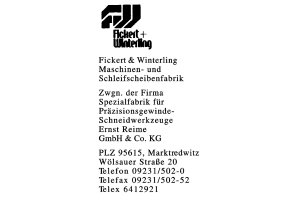 Fickert & Winterling Maschinen- und Schleifscheibenfabrik Zwgn. der Firma Spezialfabrik für Präzisio