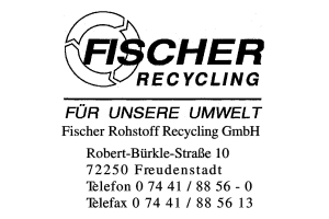 Fischer Rohstoff Recycling GmbH Fischer Rohstoff Recycling GmbH
