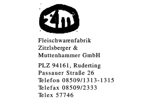 Fleischwarenfabrik Zitzlsberger & Muttenhammer GmbH