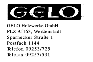 GELO Holzwerke GmbH GELO Holzwerke GmbH