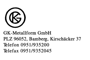 GK-Metallform GmbH GK-Metallform GmbH