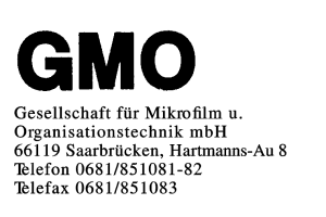 GMO Gesellschaft für Mikrofilm u. Organisationstechnik mbH
