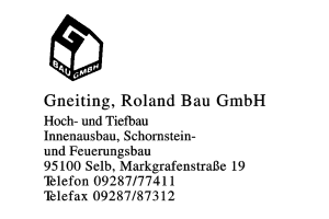 Gneiting, Roland Bau GmbH Gneiting, Roland Bau GmbH