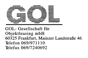 GOL- Gesellschaft für Objektleasing mbH GOL- Gesellschaft für Objektleasing mbH