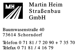 Heim, Martin Straßenbau GmbH