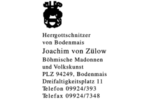 Herrgottschnitzer von Bodenmais Joachim von Zülow Herrgottschnitzer von Bodenmais Joachim von Zülow