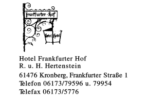 Hotel Frankfurter Hof R. u. H. Hertenstein Hotel Frankfurter Hof R. u. H. Hertenstein