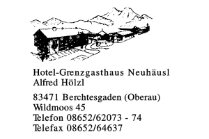 Hotel-Grenzgasthaus Neuhäusl Alfred Hölzl