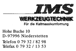 IMS Werkzeugtechnik IMS Werkzeugtechnik